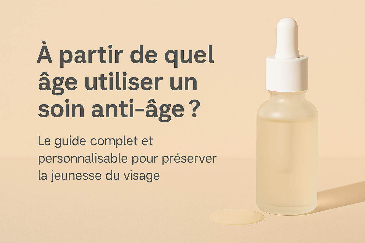 Image de couverture pour un article beauté montrant un flacon de soin anti-âge sur fond beige avec le titre “À partir de quel âge utiliser un soin anti-âge ?”.